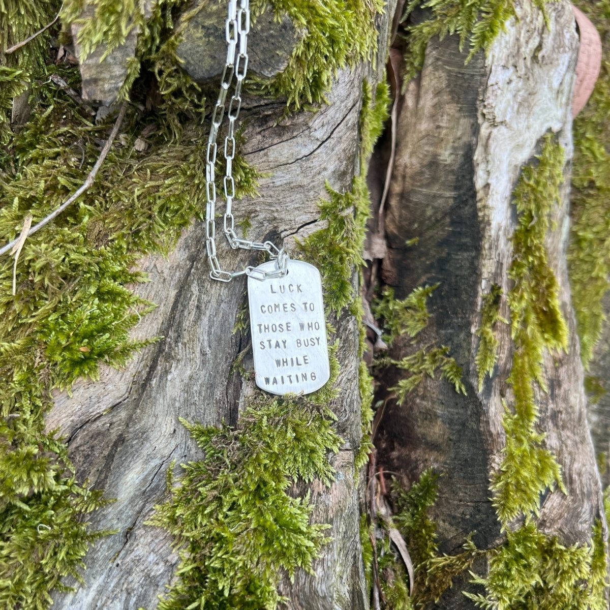 Luck Comes to Those Who Stay Busy While Waiting – Dog Tag Necklace