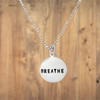 Sterling Silver Small BREATHE Necklace