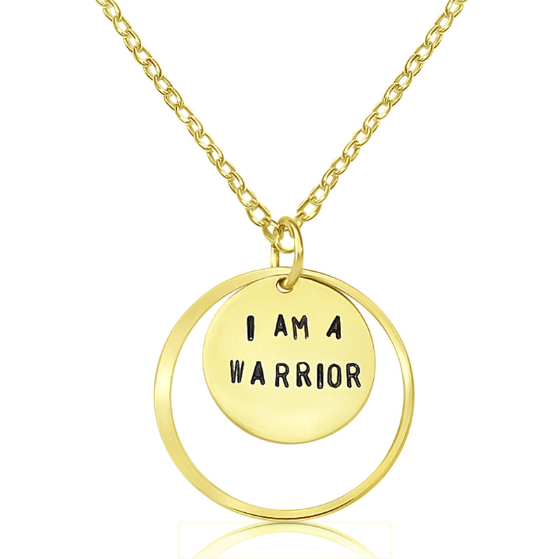 I am a Warrior - Gold Filled Affirmation Necklace. We all have to fight for something in life.