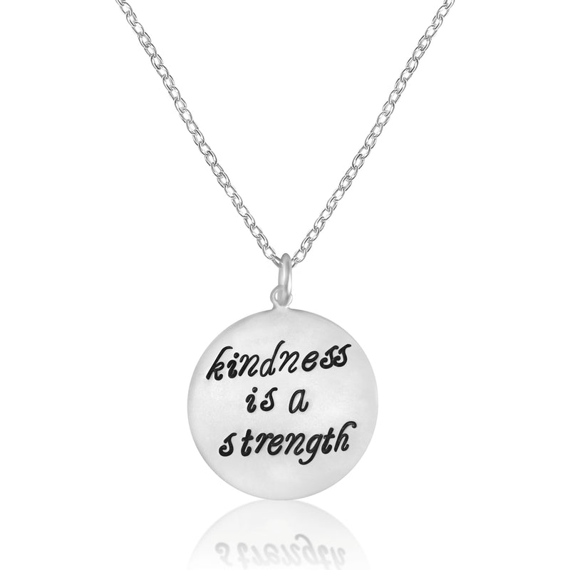 Kindness is a Strength Necklace, Sterling Silver Kindness Wins Jewelry